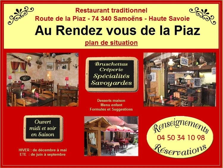 AU RENDEZ VOUS DE LA PIAZ à Samoëns, Haute-Savoie (74)